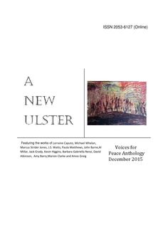 A New Ulster Voices for Peace Anthology December 2015 4 poems by Strider Marcus Jones